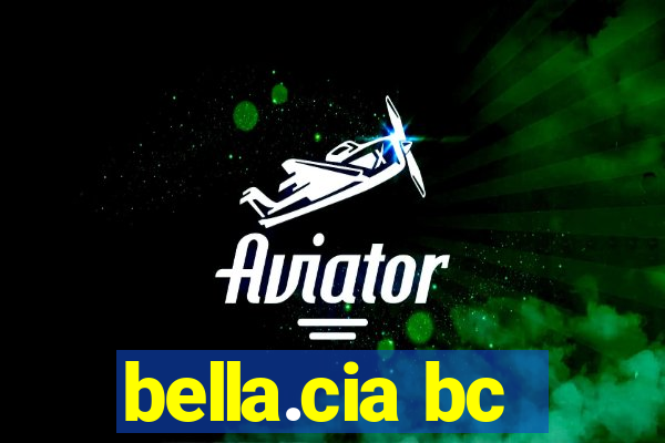 bella.cia bc